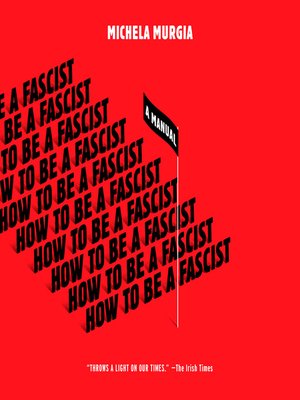 cover image of How to Be a Fascist